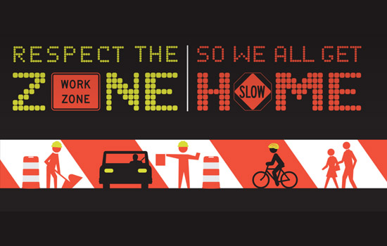 County Recognizes April 21st – 25th as Work Zone Awareness Week  “Respect the Zone so we All Get Home”